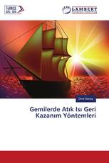 Gemilerde Atık Isı Geri Kazanım Yöntemleri