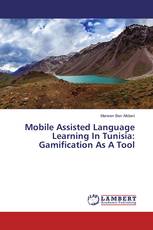 Mobile Assisted Language Learning In Tunisia: Gamification As A Tool