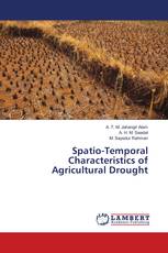 Spatio-Temporal Characteristics of Agricultural Drought