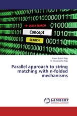 Parallel approach to string matching with n-folded mechanisms