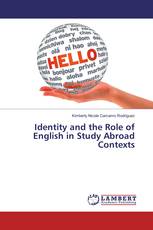 Identity and the Role of English in Study Abroad Contexts