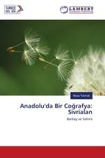 Anadolu'da Bir Coğrafya: Sivrialan