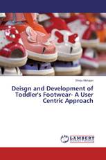 Deisgn and Development of Toddler's Footwear- A User Centric Approach