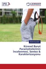 Küresel Barut Parametrelerinin İncelenmesi, Sentez & Karakterizasyonu