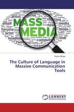 The Culture of Language in Massive Communication Tools