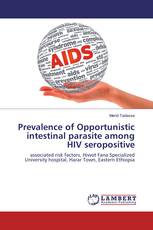 Prevalence of Opportunistic intestinal parasite among HIV seropositive