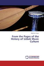 From the Pages of the History of Uzbek Music Culture
