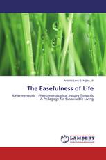 The Easefulness of Life