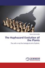 The Haphazard Evolution of the Plants