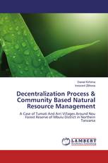 Decentralization Process & Community Based Natural Resource Management