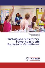 Teaching and Self-efficacy, School Culture and Professional Commitment