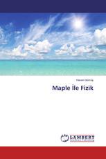 Maple İle Fizik