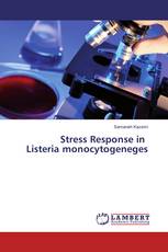 Stress Response in Listeria Monocytogeneges