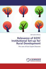 Relevance of EOTC Institutional Set-up for Rural Development