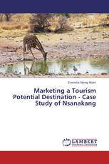 Marketing a Tourism Potential Destination - Case Study of Nsanakang