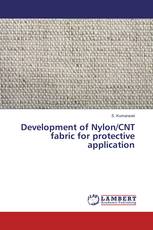 Development of Nylon/CNT fabric for protective application