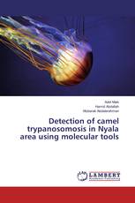 Detection of camel trypanosomosis in Nyala area using molecular tools
