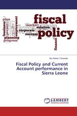 Fiscal Policy and Current Account performance in Sierra Leone