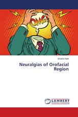 Neuralgias of Orofacial Region