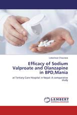 Efficacy of Sodium Valproate and Olanzapine in BPD,Mania