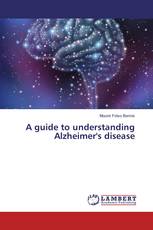 A guide to understanding Alzheimer's disease