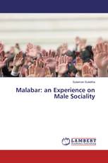 Malabar: an Experience on Male Sociality