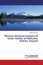 Physico-chemical analysis of water bodies of Mehsana district, Gujarat