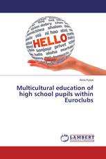 Multicultural education of high school pupils within Euroclubs