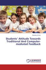 Students’ Attitude Towards Traditional And Computer-mediated Feedback