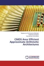 CMOS Area Efficient Approximate Arithmetic Architectures