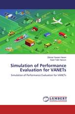 Simulation of Performance Evaluation for VANETs