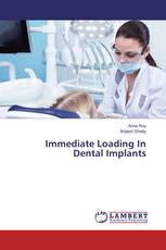 Immediate Loading In Dental Implants