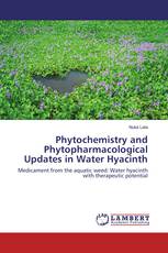 Phytochemistry and Phytopharmacological Updates in Water Hyacinth