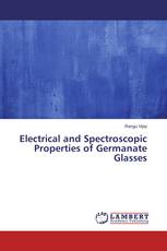 Electrical and Spectroscopic Properties of Germanate Glasses