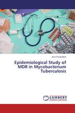 Epidemiological Study of MDR in Mycobacterium Tuberculosis