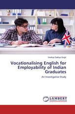 Vocationalising English for Employability of Indian Graduates