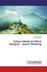 Failure Mode & Effect Analysis - Some Thinking