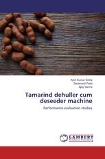 Tamarind dehuller cum deseeder machine