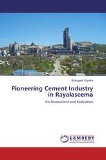 Pioneering Cement Industry in Rayalaseema