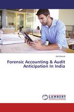 Forensic Accounting & Audit Anticipation In India