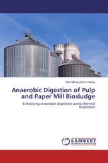 Anaerobic Digestion of Pulp and Paper Mill Biosludge