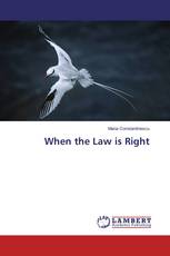 When the Law is Right