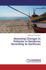 Assessing Changes in Fisheries in Honduras According to Garifunas