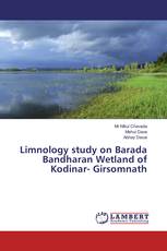 Limnology study on Barada Bandharan Wetland of Kodinar- Girsomnath