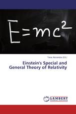 Einstein's Special and General Theory of Relativity