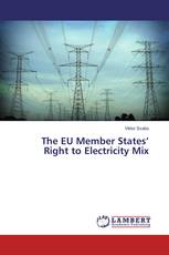 The EU Member States’ Right to Electricity Mix