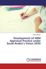 Development of HRM Appraisal Practice under Saudi Arabia’s Vision 2030