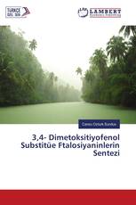 3,4- Dimetoksitiyofenol Substitüe Ftalosiyaninlerin Sentezi
