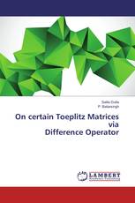 On certain Toeplitz Matrices via Difference Operator