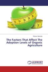 The Factors That Affect The Adoption Levels of Organic Agriculture